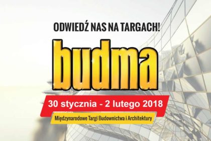 Zapraszamy na targi BUDMA 2018